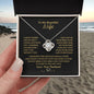 Gift for Wife "I Can't Live Without You" Knot Necklace