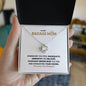 Gift for "To My Badass Mom" Knot Necklace