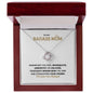 Gift for "To My Badass Mom" Knot Necklace