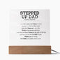 Stepped Up Dad Acrylic Plaque