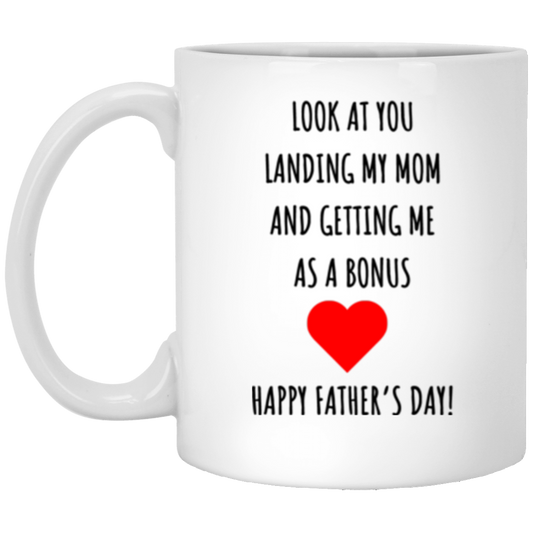 Get Me As A Bonus Father's Day Mug