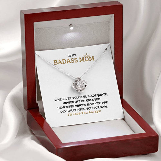Gift for "To My Badass Mom" Knot Necklace